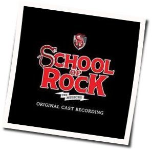 School Of Rock The Musical - When I Climb To The Top Of Mount Rock Chords by Soundtracks