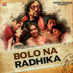 Shah Jahan Regency - Bolo Na Radhika by Soundtracks
