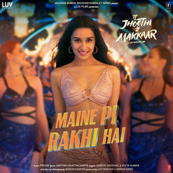 Tu Jhoothi Main Makkaar - Maine Pi Rakhi Hai Chords by Soundtracks
