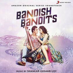 Bandish Bandits - Lab Par Aaye Chords by Television Music