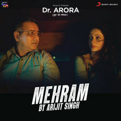 Dr Arora - Mehram by Television Music
