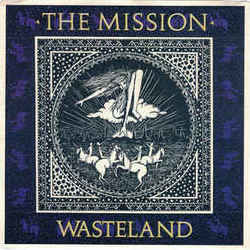 Wasteland Chords by The Mission