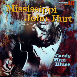 Candy Man Blues Chords by Mississippi John Hurt