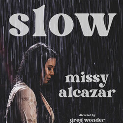 Slow Chords by Missy Alcazar