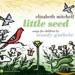Little Seed Chords by Elizabeth Mitchell