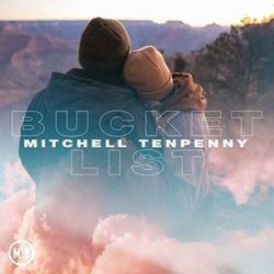 Bucket List Chords by Mitchell Tenpenny