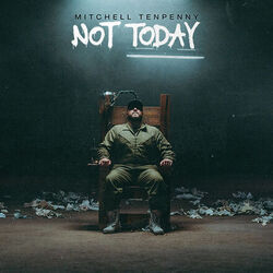 Not Today Chords by Mitchell Tenpenny