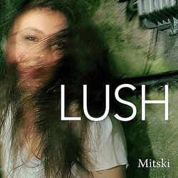 Lush Album by Mitski