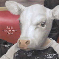 Like A Motherless Child Chords by Moby