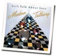 Let's Talk About Love Tab by Modern Talking