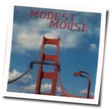 Modest Mouse tabs for All night diner