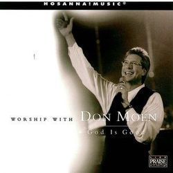 God Is The Strength Of My Heart Chords by Don Moen