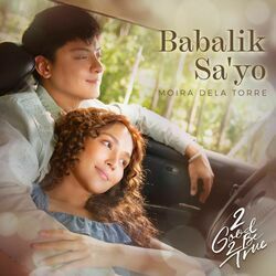 Babalik Sayo Chords by Moira Dela Torre