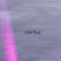 Colorblind by Mokita