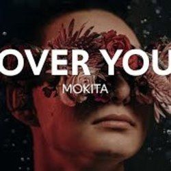Over You by Mokita