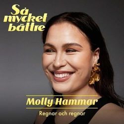 Det Regnar Och Regnar by Molly Hammar