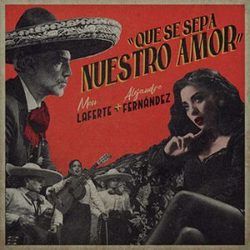Que Se Sepa Nuestro Amor Chords by Mon Laferte