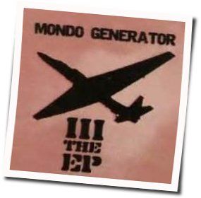 There She Goes Again by Mondo Generator