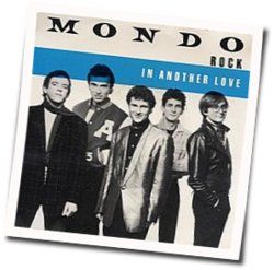 Baby Wants To Rock Chords by Mondo Rock
