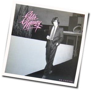 No Control Chords by Eddie Money