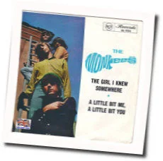 Girl I Knew Somewhere Chords by The Monkees