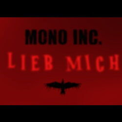Lieb Mich by Mono Inc.