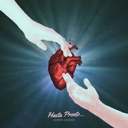 Hasta Pronto Chords by Monte Casino
