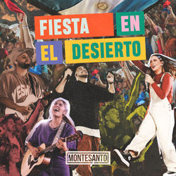 Fiesta En El Desierto by Montesanto