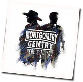 All Hell Broke Loose Chords by Montgomery Gentry