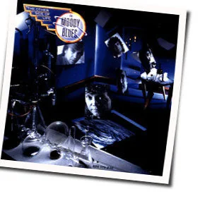 It May Be A Fire Chords by The Moody Blues