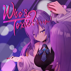 Who's Toxic It's You Chords by Moona Hoshinova