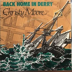 Back Home In Derry Chords by Christy Moore