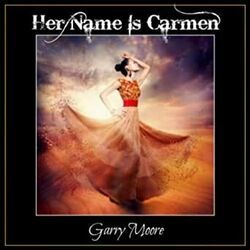 Her Name Is Carmen Chords by Gary Moore