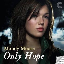 Only Hope  Chords by Mandy Moore