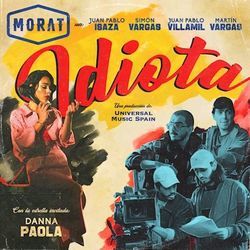 Idiota Chords by Morat