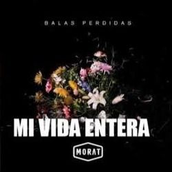 Mi Vida Entera Tabs by Morat