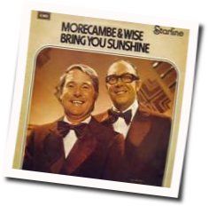 Bring Me Sunshine Chords by Morecambe And Wise