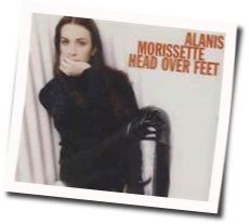 Head Over Feet Acoustic Chords by Alanis Morissette
