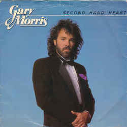 Second Hand Heart by Gary Morris