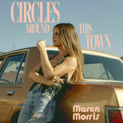 Circles Around This Town Solo Tab by Maren Morris