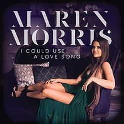 I Could Use A Love Song Acoustic Chords by Maren Morris