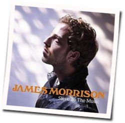 Slowly Chords by James Morrison