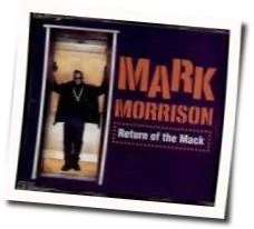 Return Of The Mack Chords by Mark Morrison