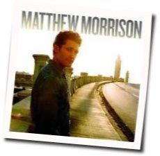 Still Got Tonight Chords by Matthew Morrison