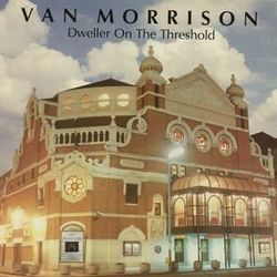 Dweller On The Threshold Tabs by Van Morrison