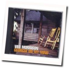 Georgia On My Mind Chords by Van Morrison