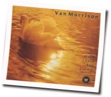 Have I Told You Lately Chords by Van Morrison