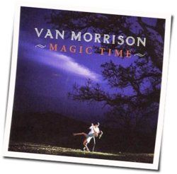 Magic Time Chords by Van Morrison