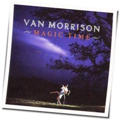 Magic Time by Van Morrison