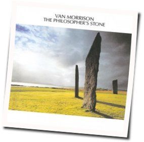 Philosophers Stone Chords by Van Morrison